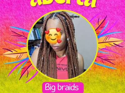 Promoção de big braids