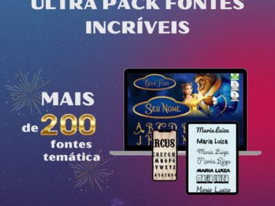 Ultra Pack Fontes Incríveis