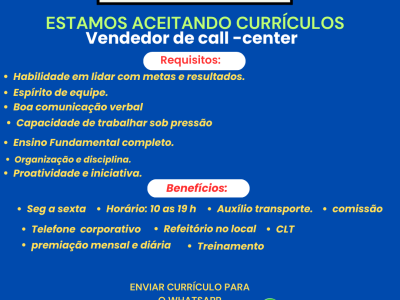 Temos vaga para vendedor(a) para Call Center