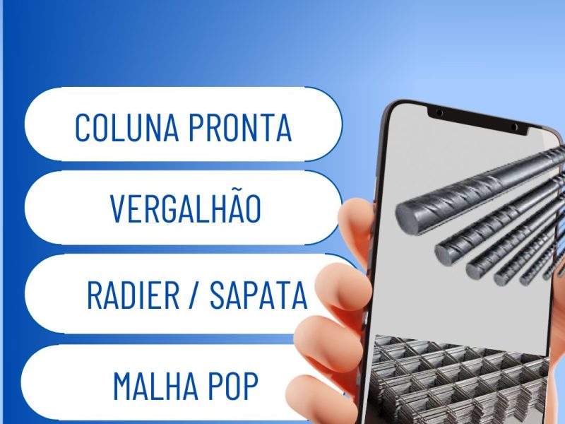 COLUNA PRONTA, VERGALHÃO, SAPATA E MALHA POP